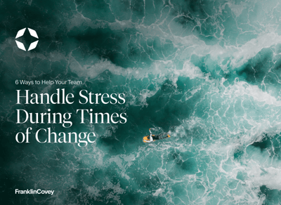 Handle Stress During Times of Change