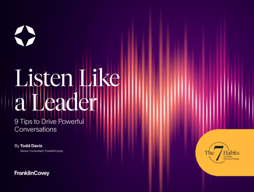 Listen like a leader 9 tips to drive powerful conversations